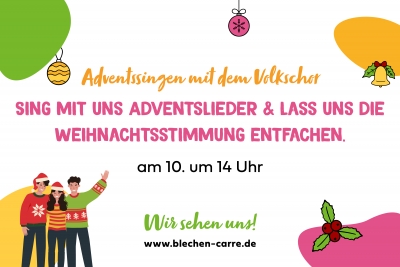 Adventslieder singen!