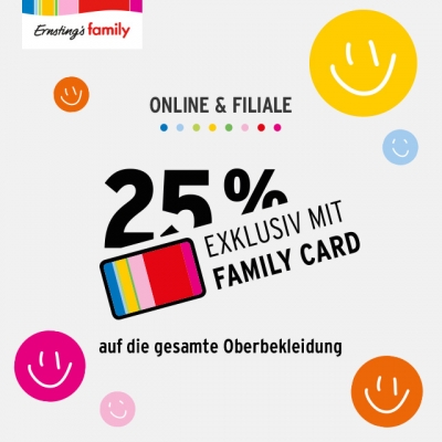 Ernsting&#039;s family: 25 % Rabatt auf die gesamte Oberbekleidung für alle Inhaber*innen der family card!